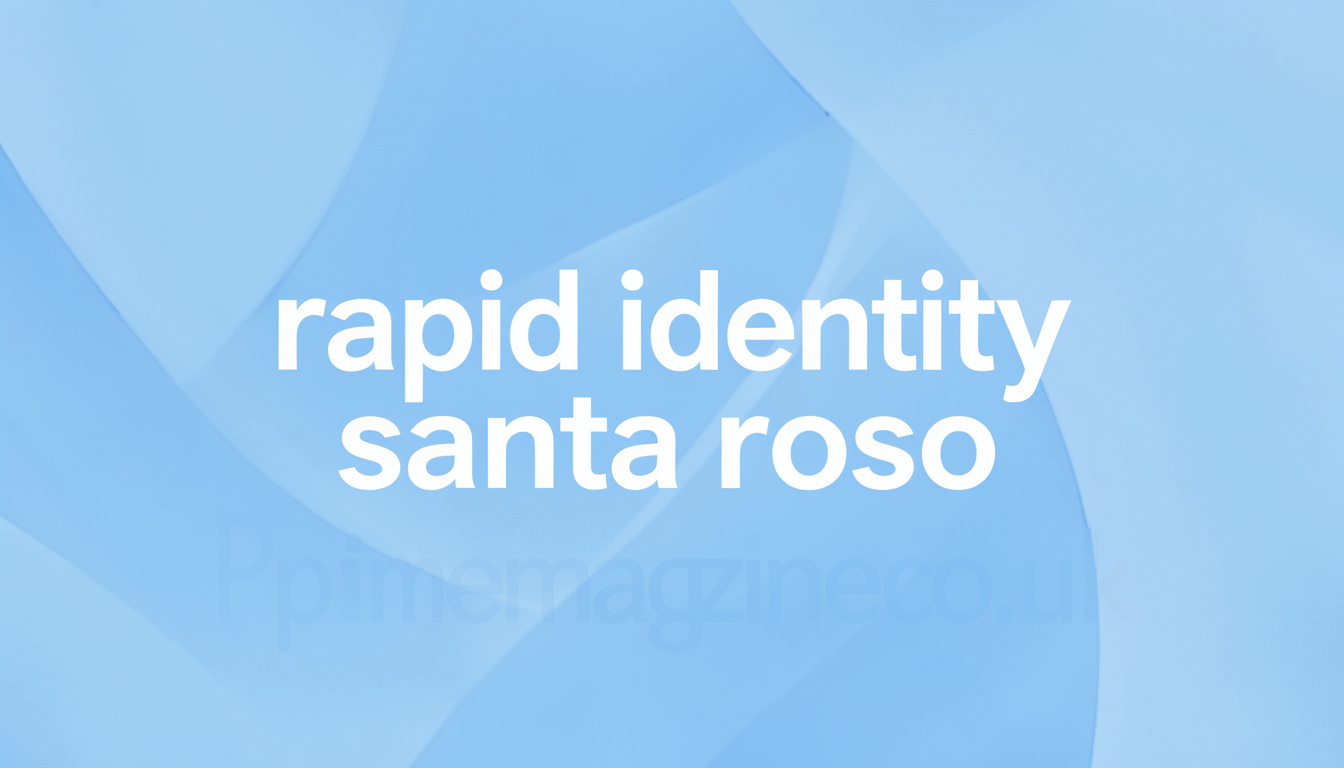 rapid identity santa rosa